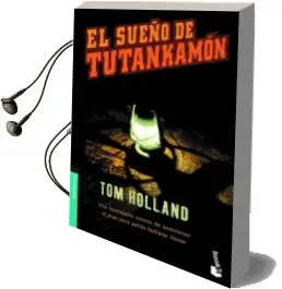 Descargar AudioLibro El Sueño de Tutankamon de Tom Holland año 2001