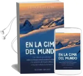 Descargar AudioLibro En la Cima del Mundo: Una Historia Perturbadora Sobre el Choque e Ntre la Tradicion Esquimal y la Aparicion del Hombre Blanco en las Tierras Heladas del Artico de Hans Ruesch año 2001
