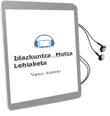 Descargar AudioLibro Idazkuntza Motza Lehiaketa de Varios Autores año 2001