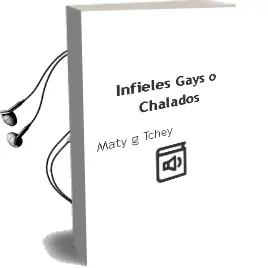 Descargar AudioLibro Infieles, Gays o Chalados de Maty G. Tchey año 2001