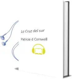 Descargar AudioLibro La Cruz del sur de Patricia D. Cornwell año 2001