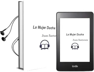 Descargar AudioLibro La Mujer Ducha de Juan Sasturain año 2001