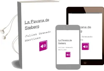 Descargar AudioLibro La Pavana de Sieberg de Julian Granado Martinez año 2001