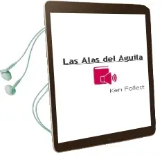 Descargar AudioLibro Las Alas del Aguila de Ken Follett año 2001