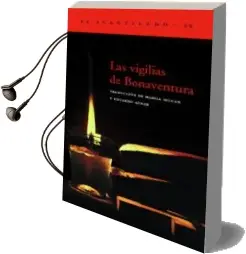 Descargar AudioLibro Las Vigilias de Bonaventura de Varios Autores año 2001