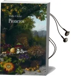 Descargar AudioLibro Pioneros de Willa Cather año 2001