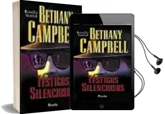 Descargar AudioLibro Testigos Silenciosos de Bethany Campbell año 2001