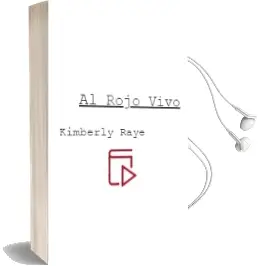 Descargar AudioLibro Al Rojo Vivo de Kimberly Raye año 2001
