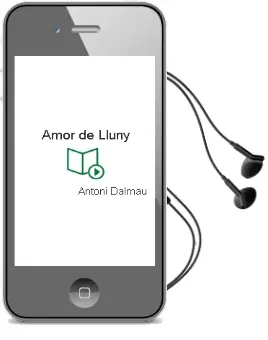 Descargar AudioLibro Amor de Lluny de Antoni Dalmau año 2001