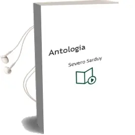 Descargar AudioLibro Antologia de Severo Sarduy año 2001