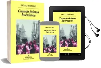 Descargar AudioLibro Cuando Fuimos Huerfanos de Kazuo Ishiguro año 2001