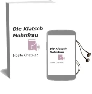 Descargar AudioLibro Die Klatsch-Mohnfrau de Noelle Chatelet año 2001