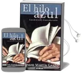 Descargar AudioLibro El Hilo Azul: La Pasion de Contar, el Secreto Placer de Leer de Gustavo Martin Garzo año 2001