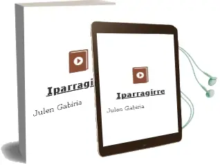 Descargar AudioLibro Iparragirre de Julen Gabiria año 2001