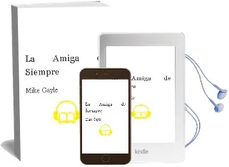 Descargar AudioLibro La Amiga de Siempre de Mike Gayle año 2001