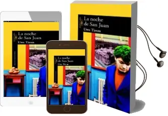 Descargar AudioLibro La Noche de san Juan de Uwe Timm año 2001