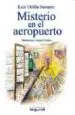 AudioLibro Misterio en el Aeropuerto de Luis Utrilla Navarro