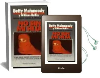 Descargar AudioLibro No sin mi Hija de Betty Mahmoody año 2001