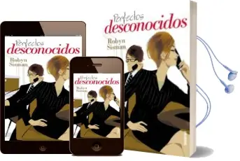 Descargar AudioLibro Perfectos Desconocidos de Robyn Sisman año 2001