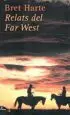 AudioLibro Relats del far West de Bret Harte