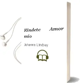 Descargar AudioLibro Rindete Amor mio de Johanna Lindsey año 2001