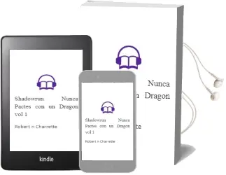 Descargar AudioLibro Shadowrun: Nunca Pactes con un Dragon (Vol. 1) de Robert N. Charrette año 2001