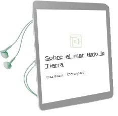 Descargar AudioLibro Sobre el Mar, Bajo la Tierra de Susan Cooper año 2001