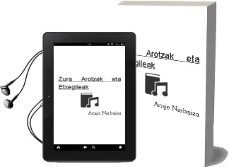 Descargar AudioLibro Zura: Arotzak eta Etxegileak de Anaje Narbaiza año 2001