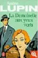 AudioLibro Arsene Lupin: La Demoiselle aux Yeux Verts de Maurice Leblanc