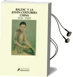 Descargar AudioLibro Balzac y la Joven Costurera China de Dai Sijie año 2001