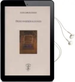 Descargar AudioLibro Desconsideraciones de Juan Garcia Ponce año 2001