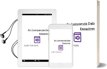 Descargar AudioLibro En Companyia Dels Espectres de Lydie Salvayre año 2001