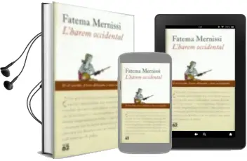 Descargar AudioLibro L Harem Occidental: El vel Invisible: ¿Dones Alliberades o Dones Manipulades? de Fatima Mernissi año 2001