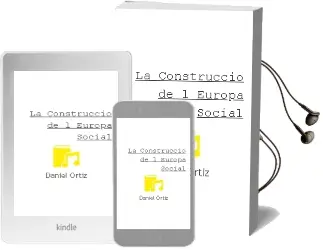 Descargar AudioLibro La Construccio de l Europa Social de Daniel Ortiz año 2001