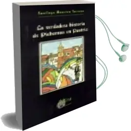 Descargar AudioLibro La Verdadera Historia de Pichorras en Pastriz de Santiago Maestro Terraza año 2001