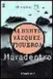 AudioLibro Maradentro de Alberto Vazquez Figueroa