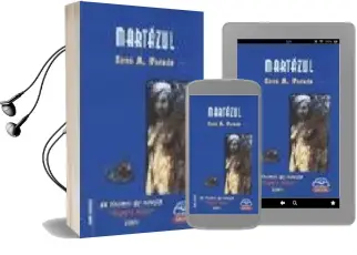 Descargar AudioLibro Martazul (xx Premio de Novela Blanco Amor 2001) de Jose Antonio Perozo año 2001