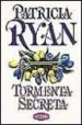 AudioLibro Tormenta Secreta de Patricia Ryan