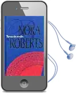 Descargar AudioLibro Turno de Noche de Nora Roberts año 2001