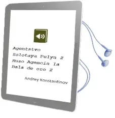 Descargar AudioLibro Agentstvo Zolotaya Pulya 2 (Ruso) (Agencia la Bala de oro 2) de Andrey Konstantinov año 2001