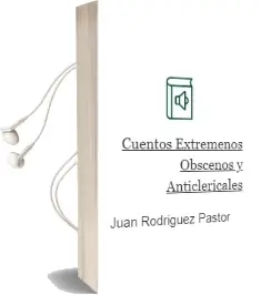 Descargar AudioLibro Cuentos Extremeños Obscenos y Anticlericales de Juan Rodriguez Pastor año 2001