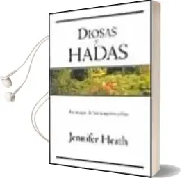 Descargar AudioLibro Diosas y Hadas de Jennifer Heath año 2001