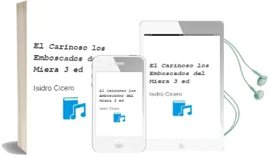 Descargar AudioLibro El Cariñoso (Los Emboscados del Miera) (3ª Ed.) de Isidro Cicero año 2001