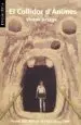AudioLibro El Collidor d Animes de Vicent Ortega Rodriguez