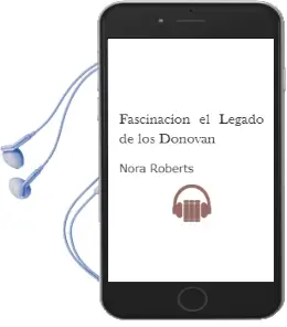 Descargar AudioLibro Fascinacion: El Legado de los Donovan de Nora Roberts año 2001