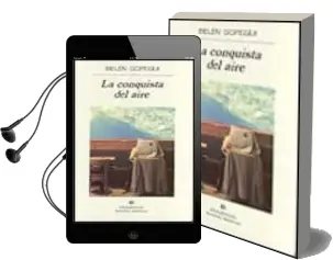 Descargar AudioLibro La Conquista del Aire de Belen Gopegui año 2001