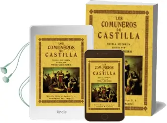 Descargar AudioLibro Los Comuneros de Castilla (Ed. Facsimil de la ed. de Carabanchel Alto (Madrid) (Ed. Facsimil) de Ventura Garcia Escobar año 2001