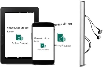 Descargar AudioLibro Memorias de un Loco de Gustave Flaubert año 2001