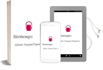 Descargar AudioLibro Montenegro de Alberto Vazquez Figueroa año 2001