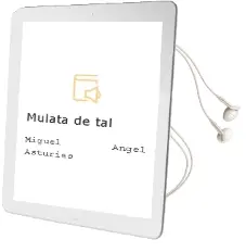 Descargar AudioLibro Mulata de tal de Miguel Angel Asturias año 2001